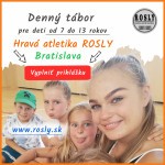 Denny letny tabor ROSLY pre deti v Bratislave