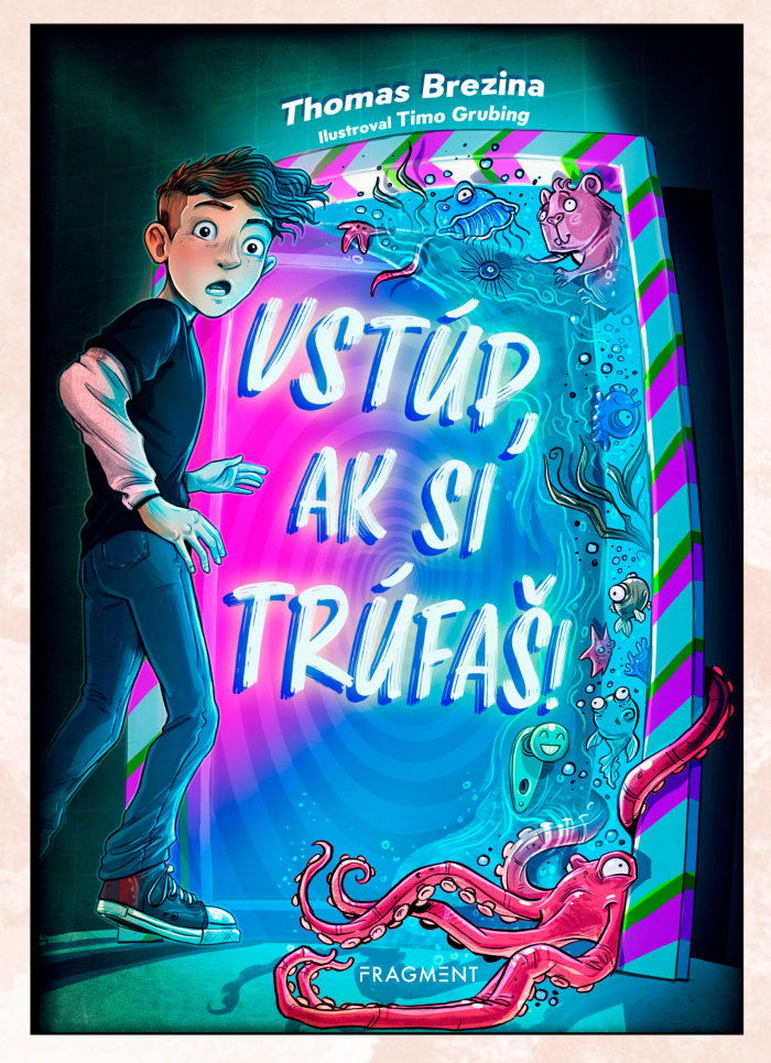 vstup ak si trufas