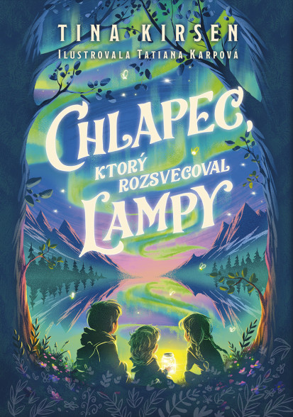 Chlapec ktory rozsvecoval lampy