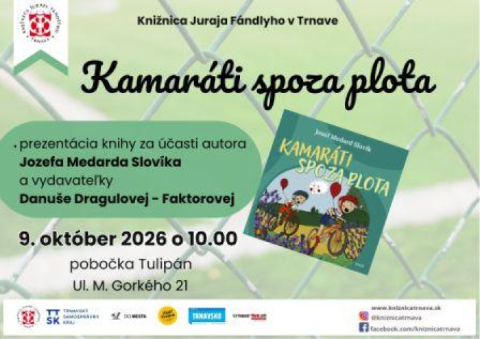 Prezentacia knihy Kamarati spoza plota