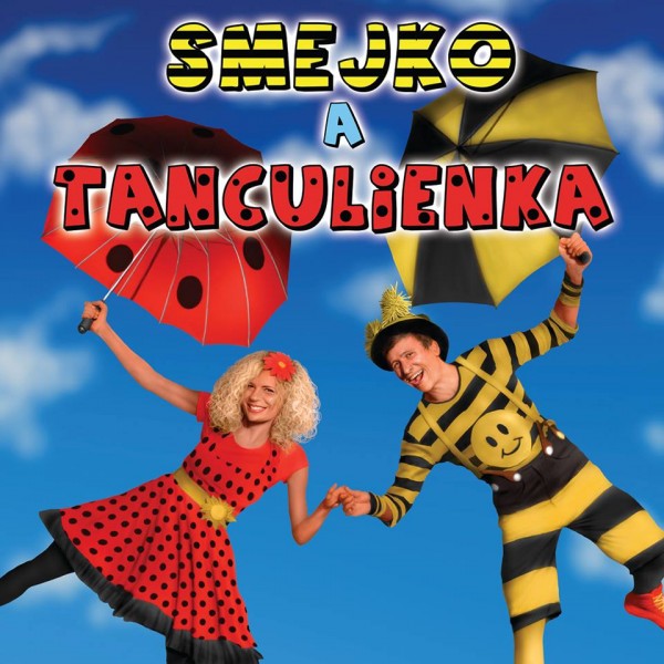 Smejko a tanculienka