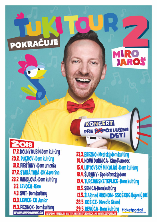 Ťuki tour 2 Miro Jaroš v Pezinku | SDEŤMI.com