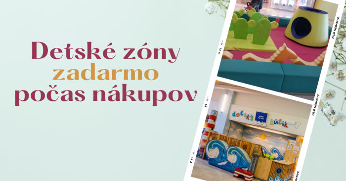 Detske zony zadarmo pocas nakupov