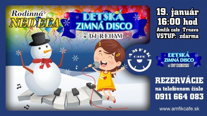 Detska zimna disco s DJ REHY AMFIK CAFE Trnava 19012020