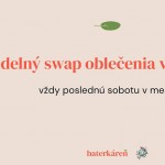 Pravidelny swap oblecenia v Baterkarni 2020