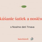 Nosime deti Trnava poradenstvo testovanie satiek a nosicov 012020