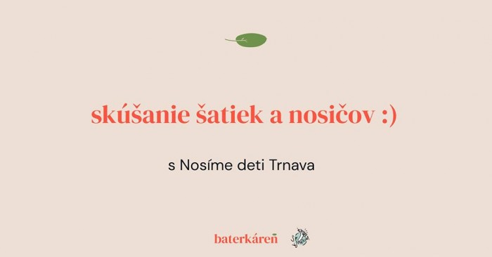 Nosime deti Trnava poradenstvo testovanie satiek a nosicov 012020