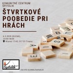 spitalik stvrtkove poobedie pri hrach