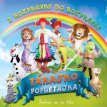 orig Tarajko a Popletajka Z ROZPRAVKY eventfactory 20212592831