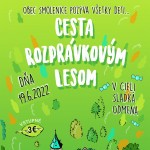 smolenice cesta rozpravkovym lesom 2022