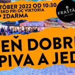 den dobreho piva a jedla frastak 22.10.22