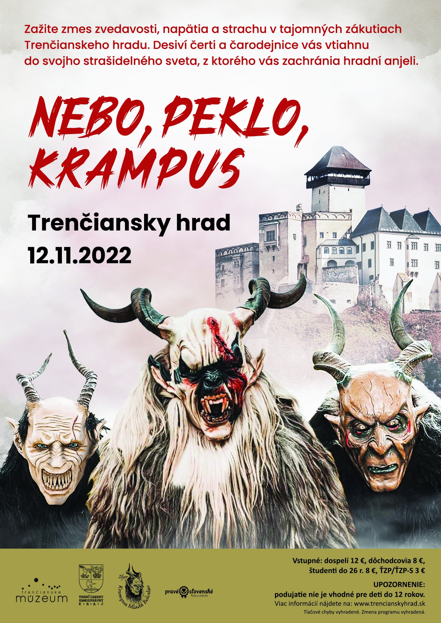 Nebo, peklo, krampus na Trenčianskom hrade