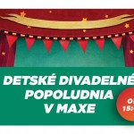 node 20230227 detske divadelne popoludnia v maxe