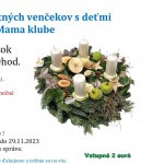 Vyroba adventnych vencekov s detmi v Mama klube23