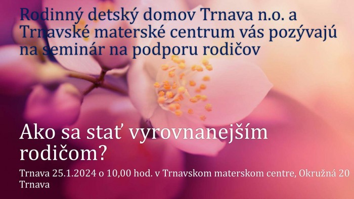 Ako sa stat vyrovnanejsim rodicom TT 25.1.24