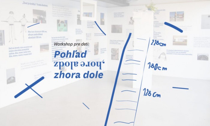 Workshop pre deti Pohlad zdola hore zhora dole