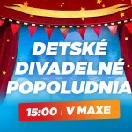 node 20250326 detske divadelne popoludnia v maxe