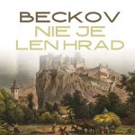 Beckov nie je len hrad
