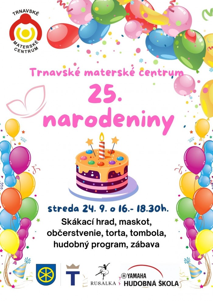 Oslava 25. narodenin Trnavskeho materskeho centra 24.9.