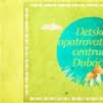 Detské opatrovateľské centrum Dubáčik